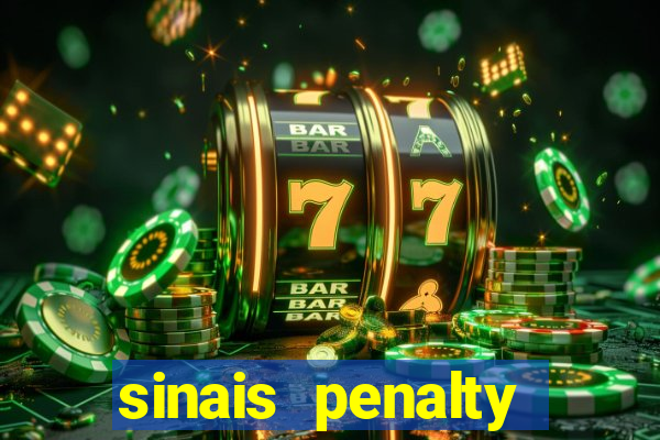 sinais penalty shoot out